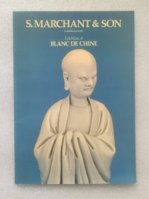 s marchant & son 马钱特1985年 中国德化瓷 器