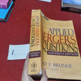 Applied Mergers and Acquisitions University Edition[应用收购与兼并 大学版]