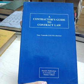 A CONTRACTOR'S GUIDE TO CONTRACT LAW——@