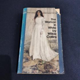 威尔基·柯林斯《白衣女人》 The Woman in White by Wilkie Collins [ Bantam Classics 1985年版 ] （美国文学经典）英文原版书