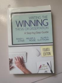 writing the winning:thesis or dissertation ,a step-by-step guide 【fourth edition,24开英文原版如图实物图】