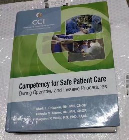 Competency for Safe Patient Care
During Operative and Invasive Procedures