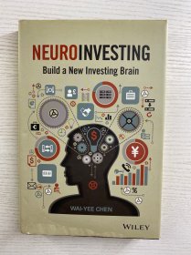 NeuroInvesting: Build a New Investing Brain 神经科学与投资：打造新的投资脑（2013年英文版）16开（精装如图、内页干净）