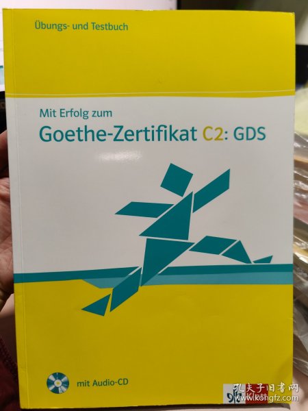 德语C2考试真题 Mit Erfolg zum Goethe-Zertifikat C2. Übungs- und Testbuch mit Audio-CD （德文版，附光盘）