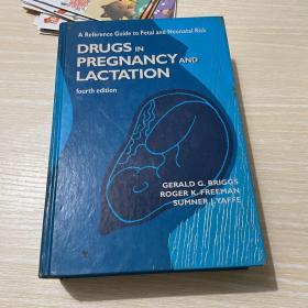 Drugs in Pregnancy and Lactation （大16开，硬精装） 【详见图】