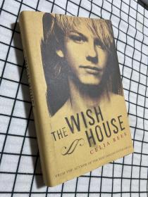 THE WISH HOUSE（精装 英文原版）