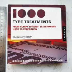 1000 TYPE TREATMENTS