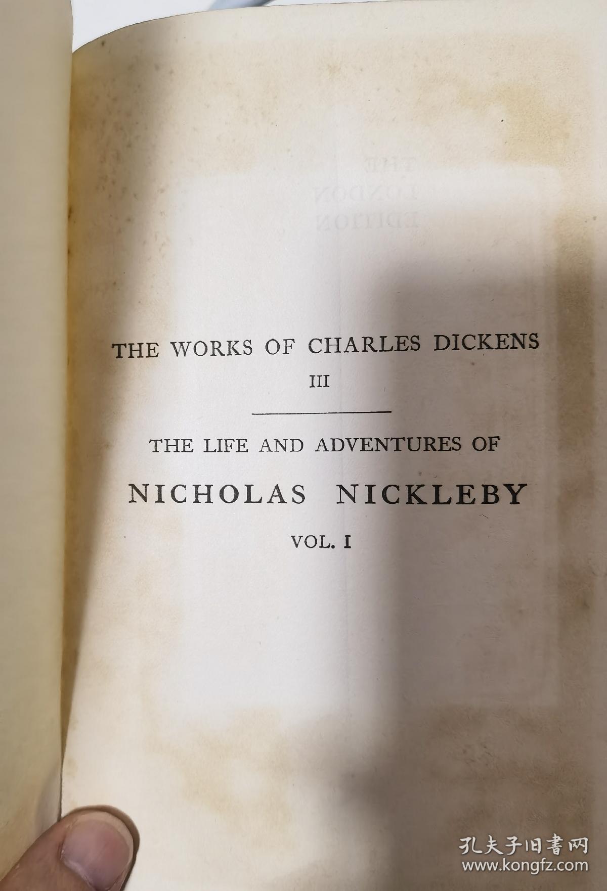 1905年Charles Dickens：Nicholas Nickleby _ 狄更斯《尼古拉斯•尼克尔贝》 2卷全，品佳，绿色布面精装，内有大量彩色插图和版画插图