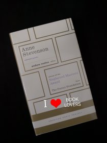 【BOOK LOVERS专享103元】Anne Stevenson: Selected Poems 安妮·史蒂文森 诗集选 Library of America 美国文库 英文英语原版 美国作家最权威版本 当今装帧典范 布面封皮琐线装订 丝带标记 圣经无酸纸薄而不透保存几个世纪不泛黄