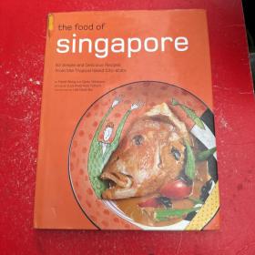 THE FOOD OF SINGAPORE