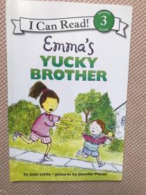 Emma's Yucky Brother (I Can Read, Level 3)[艾玛的讨厌弟弟]