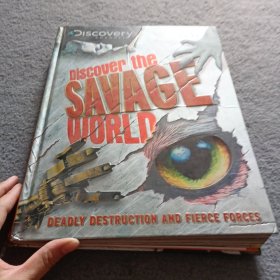 DISCOVER THE SAVAGE WORLD
