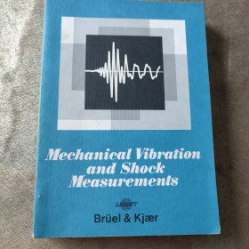 Mechanical Vibrat and Shock Measurements机械振动和冲击测量