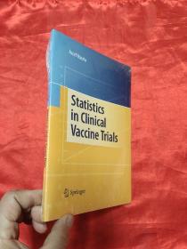 Statistics in Clinical Vaccine Trials    （小16开 ） 【详见图】