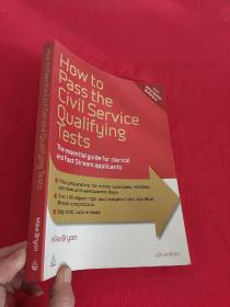 How to Pass the Civil Service Qualifying T... （ 16开 ） 【详见图】