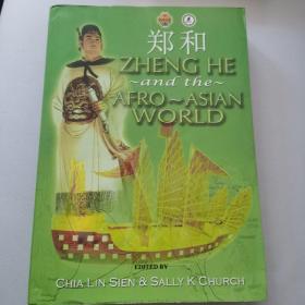 Zheng He and the AFRO-ASIAN World