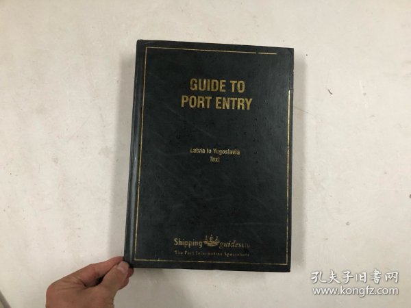 GUIDE TO PORT ENTRY 2003/2004 进港指南 大16开硬精装