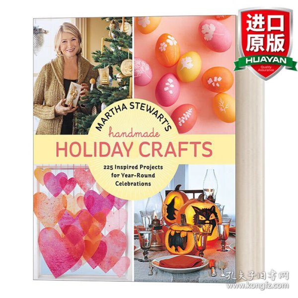 英文原版 Martha Stewart's Handmade Holiday Crafts: 225 Inspired Projects for Year-Round Celebrations 玛莎·斯图尔特手工制作的节日工艺品 精装 英文版 进口英语原版书籍