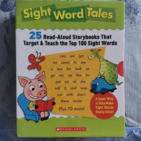 sight word tales-25read-aloud srorybooks that target & teach the top 100 sight word