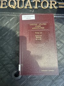 美国法典注释UNITED STATES CODE ANNOTATED Titles 12,