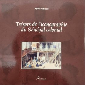 塞内加尔殖民地时期的版画精品集 Tresors de l'iconographie du Senegal colonial 版画集 法文原版