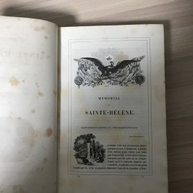 1842年出版的老版本法文原版书：圣赫勒拿纪念馆、流亡中的拿破仑、拿破仑的最后时刻、以及拿破仑皇帝遗骸被转移到荣军院的历史（16开精装 两册全）品相见描述