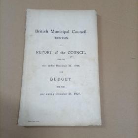 British Municipal Council TIENTSIN REPORT of the COUNCIL1926