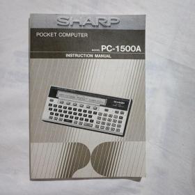 SHARP POCKET COMPUTER MODEL PC-1500A（夏普计算机说明书）(16开平装164页)