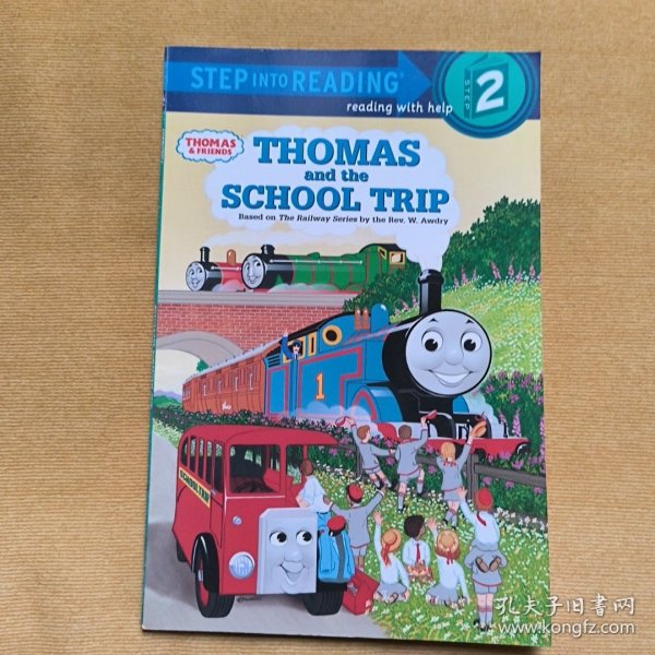 STEP INTO READING THOMAS and the SCHOOL TRIP
