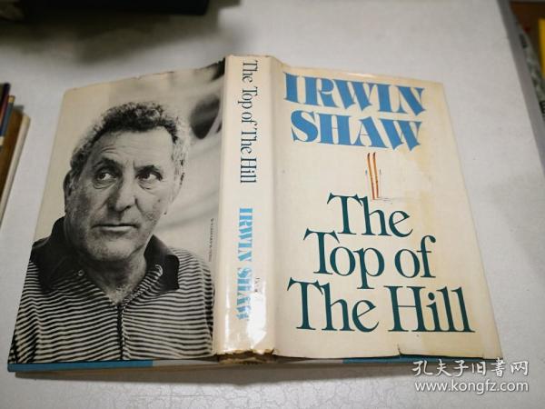 IRWIN SHAW:The Top of The Hill（欧文·肖《山顶》）