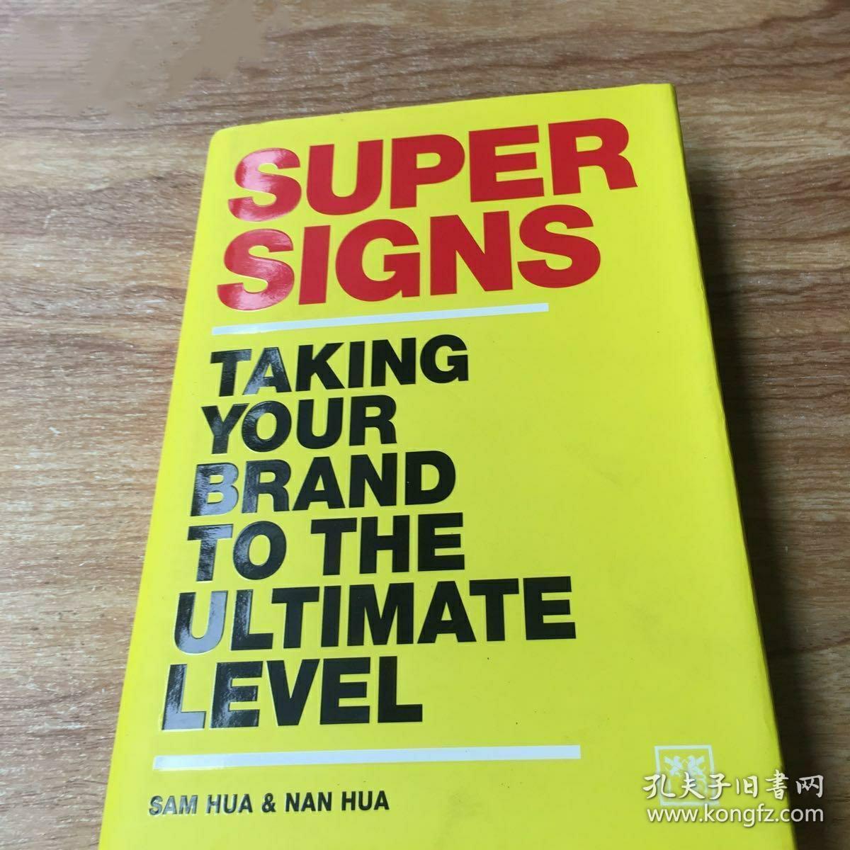 Super signs： Taking your brand to the ultimate level