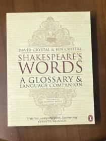 【英文原版】Shakespeare's Words：A Glossary and Language Companion 莎士比亚的词：词汇表和语言指南