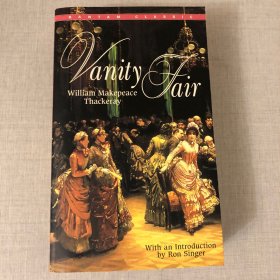 Vanity Fair名利场 英文原版 威廉 梅克比斯