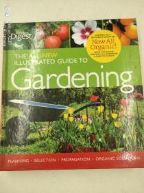 The All New Illustrated Guide to Gardening