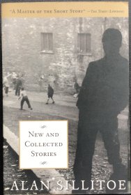 Alan Sillitoe《New and Collected Stories》