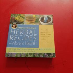 rose mary glad star's herbal recipes for vibrant health   玫瑰玛丽高兴之星的草药配方充满活力的健康