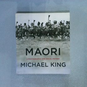 Maori: A Photographic and Social History 毛利人：摄影和社会史 黑白图片