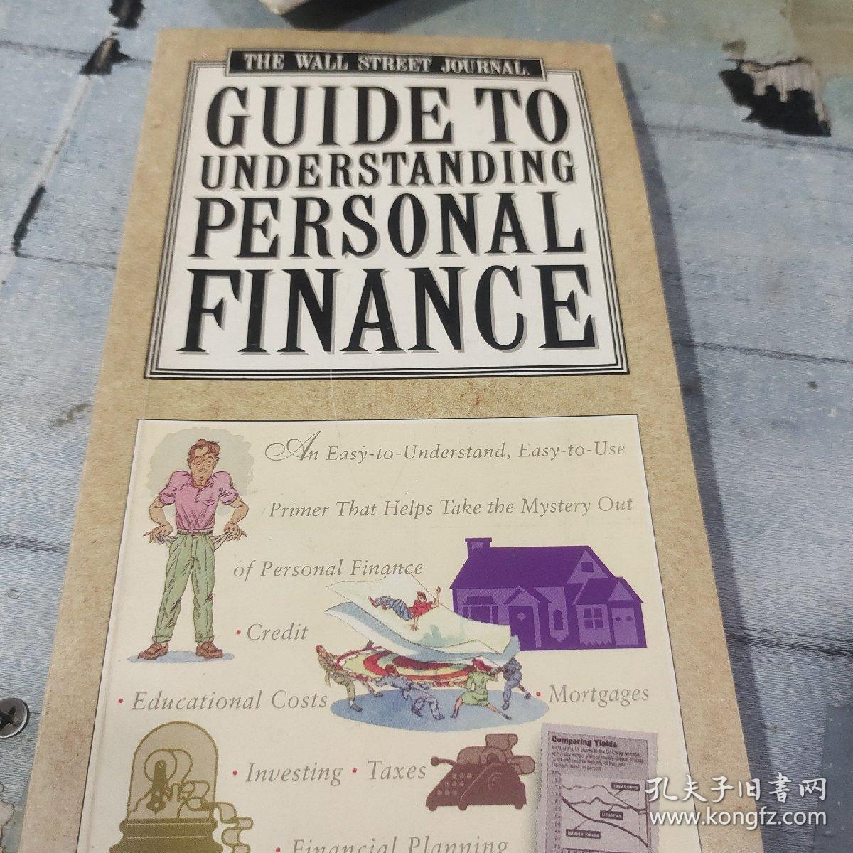 THE WALL STREET JOURNAL
GUIDE TO
UNDERSTANDING
PERSONAL FINANCE