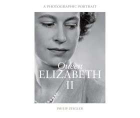 Queen Elizabeth II A Photographic Portrait | 英国女王伊丽莎白二世：摄影肖像