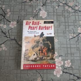 Air Raid--Pearl Harbor!: The Story of December