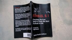 WITHNAIL & I :Everything you Ever Wanted to Know But Were Too Drunk to Ask