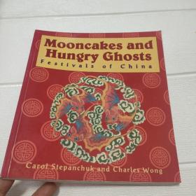 Mooncakes and Hungry Ghosts Festivals of China【平装 24开 详情看图  品看图】