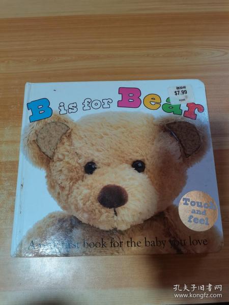 ABC Books:B is for Bear 宝宝学ABC：小熊 