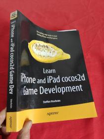 Learn iPhone and iPad cocos2d Game Development        （16开） 【详见图】