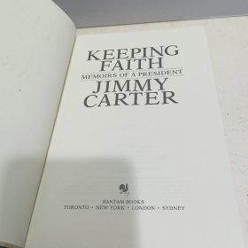 KEEPING FAITH MEMOIRS OF A PRESIDENT JIMMY CARTER