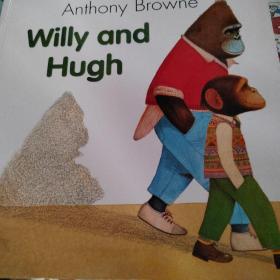 Willy And Hugh 威利和朋友 (平装,《我爸爸》、《我妈妈》同一作者绘本)