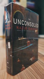 石黑一雄亲笔签名 毛边本 《得不到安慰的人 The Unconsoled》 品相完好