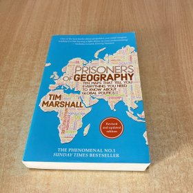 Prisoners of Geography：Ten Maps That Tell You Everything You Need To Know About Global Politics