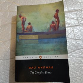 WALT WHITMANThe Complete Poems：沃尔特·惠特曼诗全集