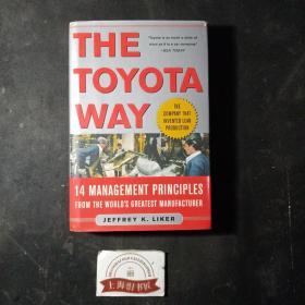 The Toyota Way：14 Management Principles from the World's Greatest Manufacturer